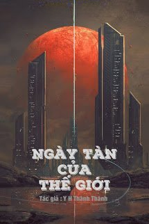 Chư Giới Tận Thế Online (Ngày Tàn Của Thế Giới)